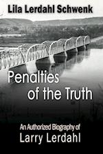 Penalties of the Truth