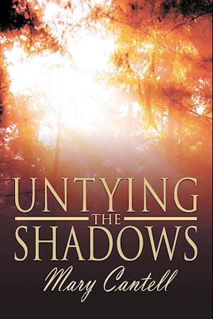 Untying the Shadows