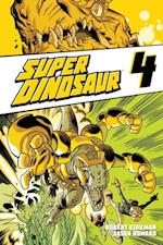 Super Dinosaur Vol. 4