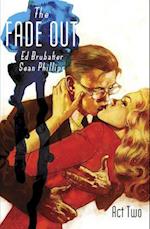 The Fade Out, Volume 2