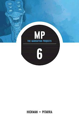 Manhattan Projects Volume 6: Sun Beyond the Stars