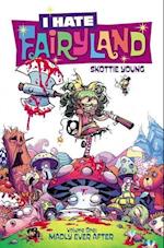 I Hate Fairyland Volume 1