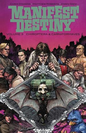 Manifest Destiny Vol. 3