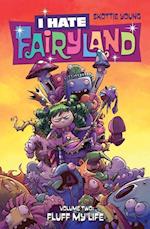 I Hate Fairyland Volume 2