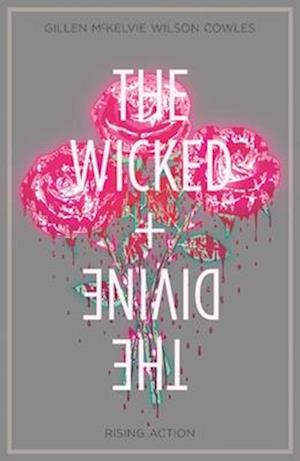 The Wicked + The Divine Volume 4: Rising Action