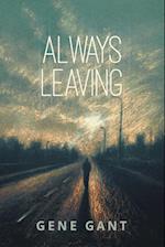 Always Leaving