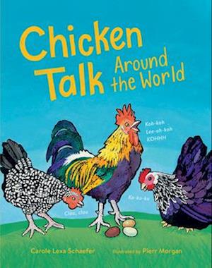 Chicken Talk Around the World