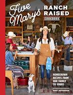 Five Marys Ranch Raised