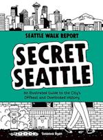 Secret Seattle (Seattle Walk Report)