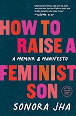 How to Raise a Feminist Son