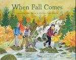 When Fall Comes