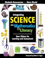 Integrating Science with Mathematics & Literacy