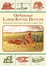 Old-Fashioned Labor-Saving Devices