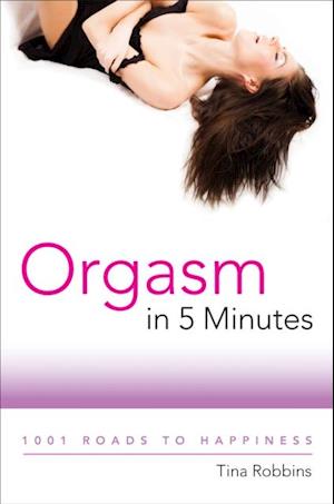 Orgasm in 5 Minutes