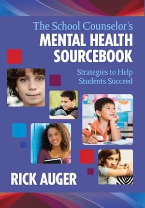 School Counselor's Mental Health Sourcebook