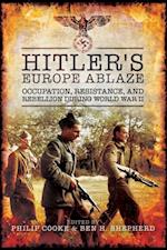 Hitler's Europe Ablaze