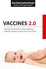 Vaccines 2.0