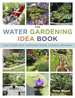 Water Gardening Idea Book