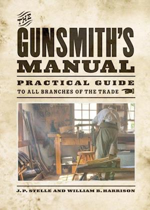 Gunsmith's Manual
