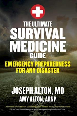 Ultimate Survival Medicine Guide