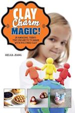 Clay Charm Magic!
