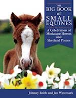 The Big Book of Small Equines
