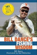 Bill Dance's Fishing Wisdom