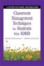 Classroom Management Techniques for Students with ADHD