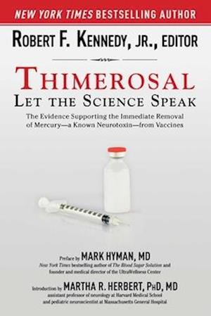 Thimerosal: Let the Science Speak