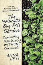 The Naturally Bug-Free Garden