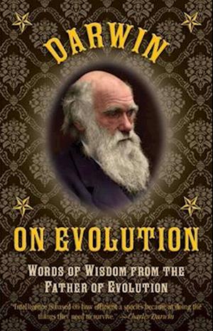 Darwin on Evolution