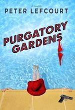 Purgatory Gardens