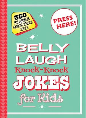 Belly Laugh Knock-Knock Jokes for Kids