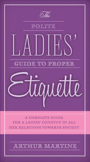 Polite Ladies' Guide to Proper Etiquette