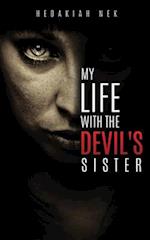 My Life with the Devil's Sister