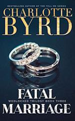 Fatal Marriage 