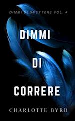 Dimmi di Correre