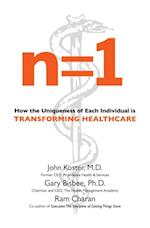 n=1: How the Uniqueness of Each Individual Is Transforming Healthcare