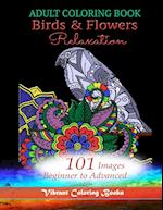 Adult Coloring Book Birds & Flowers Relaxation