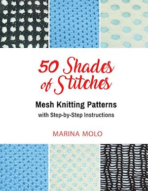 50 Shades of Stitches - Volume 4