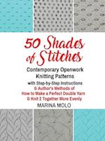 50 Shades of Stitches - Volume 5 - Contemporary Openwork 