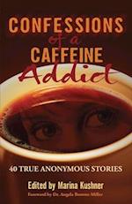 Confessions of a Caffeine Addict 