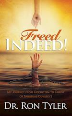 Freed Indeed!