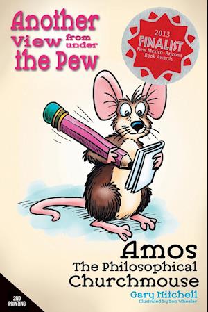 Amos the Philosophical Churchmouse