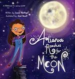 Aliana Reaches for the Moon 