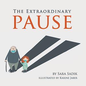 The Extraordinary Pause