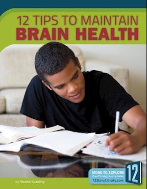 12 Tips to Maintain Brain Health