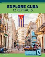 Explore Cuba