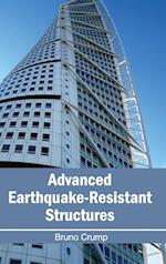 Advanced Earthquake-Resistant Structures