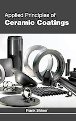 Applied Principles of Ceramic Coatings